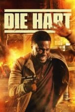 Nonton Die Hart the Movie (2023)
