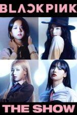 Nonton BLACKPINK：The Show (2021)