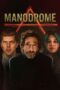 Nonton Manodrome (2023)