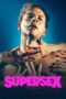 Nonton Supersex (2024)