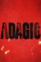 Nonton Adagio (2023)