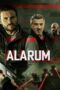 Nonton Alarum (2025)