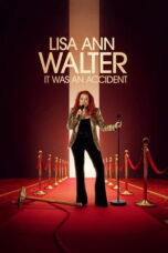 Nonton Lisa Ann Walter: It Was an Accident (2026)
